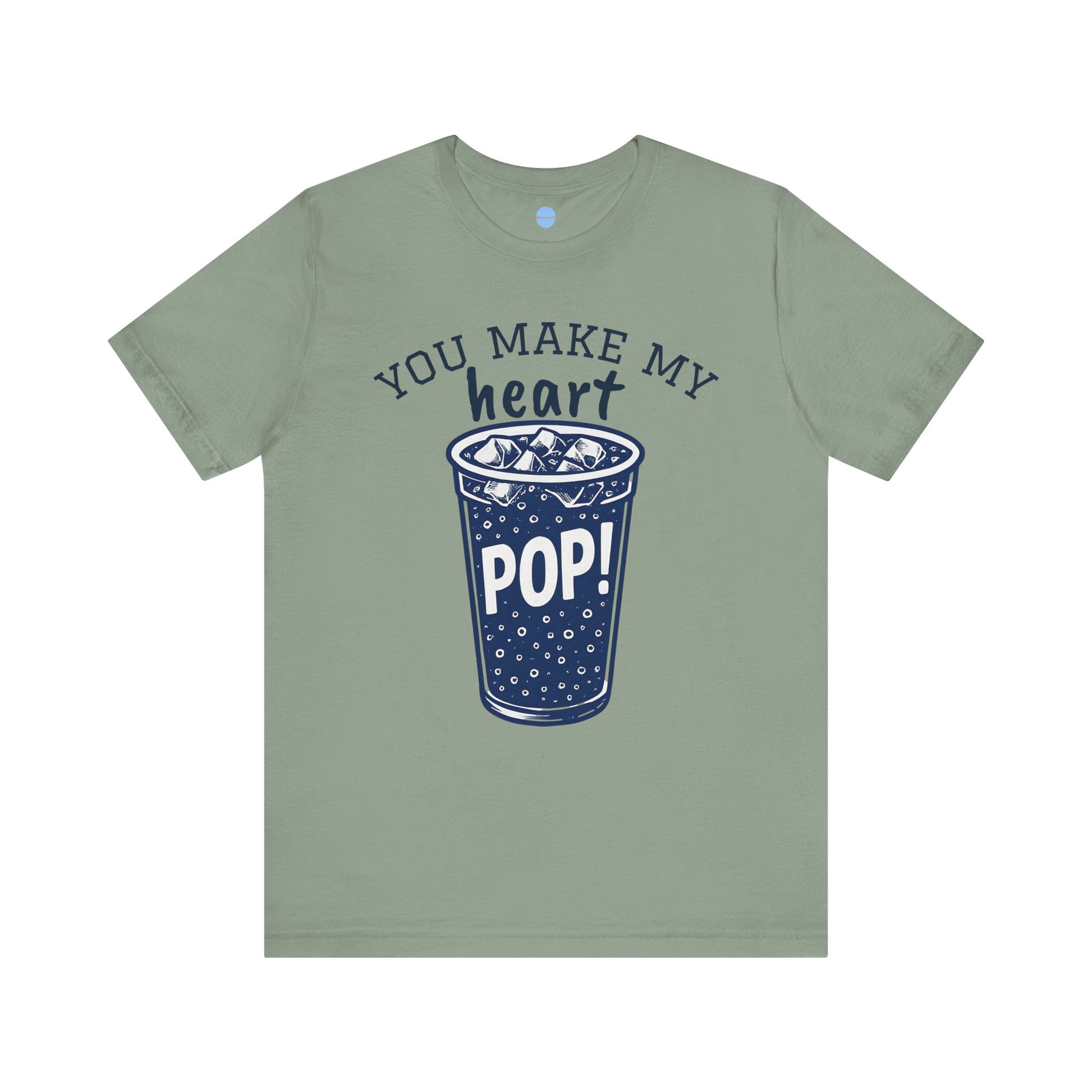 You Make My Heart Pop Tee