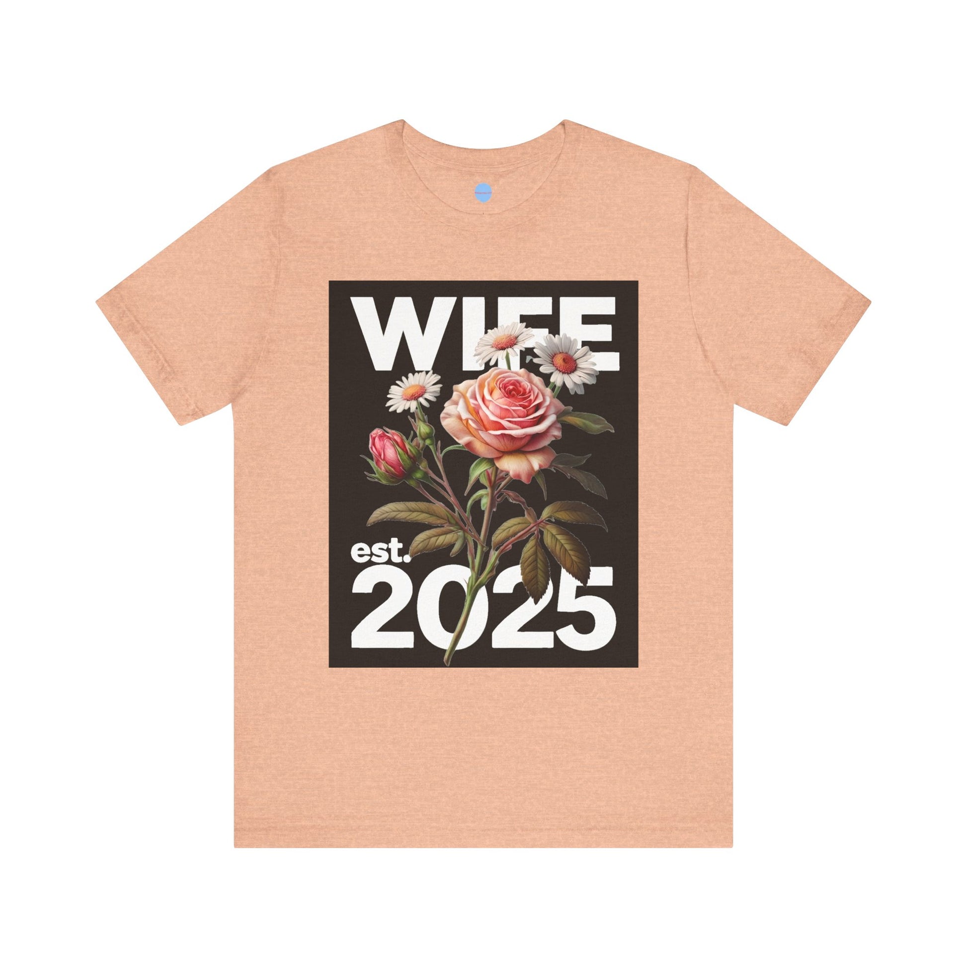 Love in Bloom – Wife Est. 2025