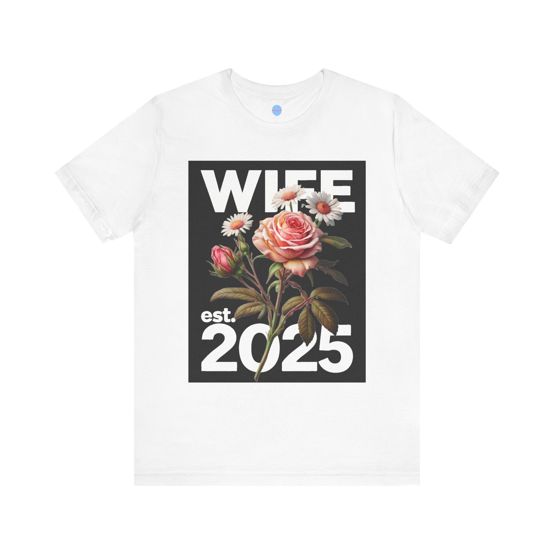 Love in Bloom – Wife Est. 2025