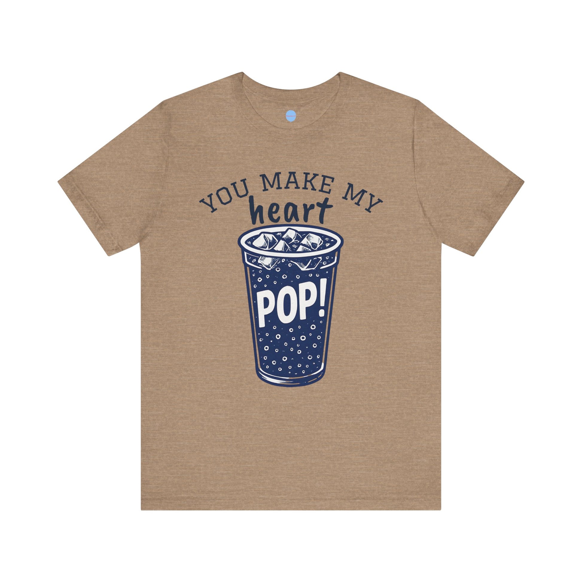 You Make My Heart Pop Tee