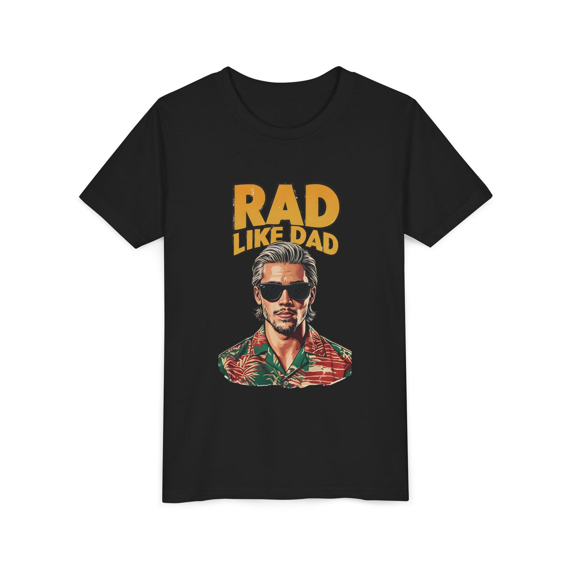Rad Like Dad - Sizes S - XL