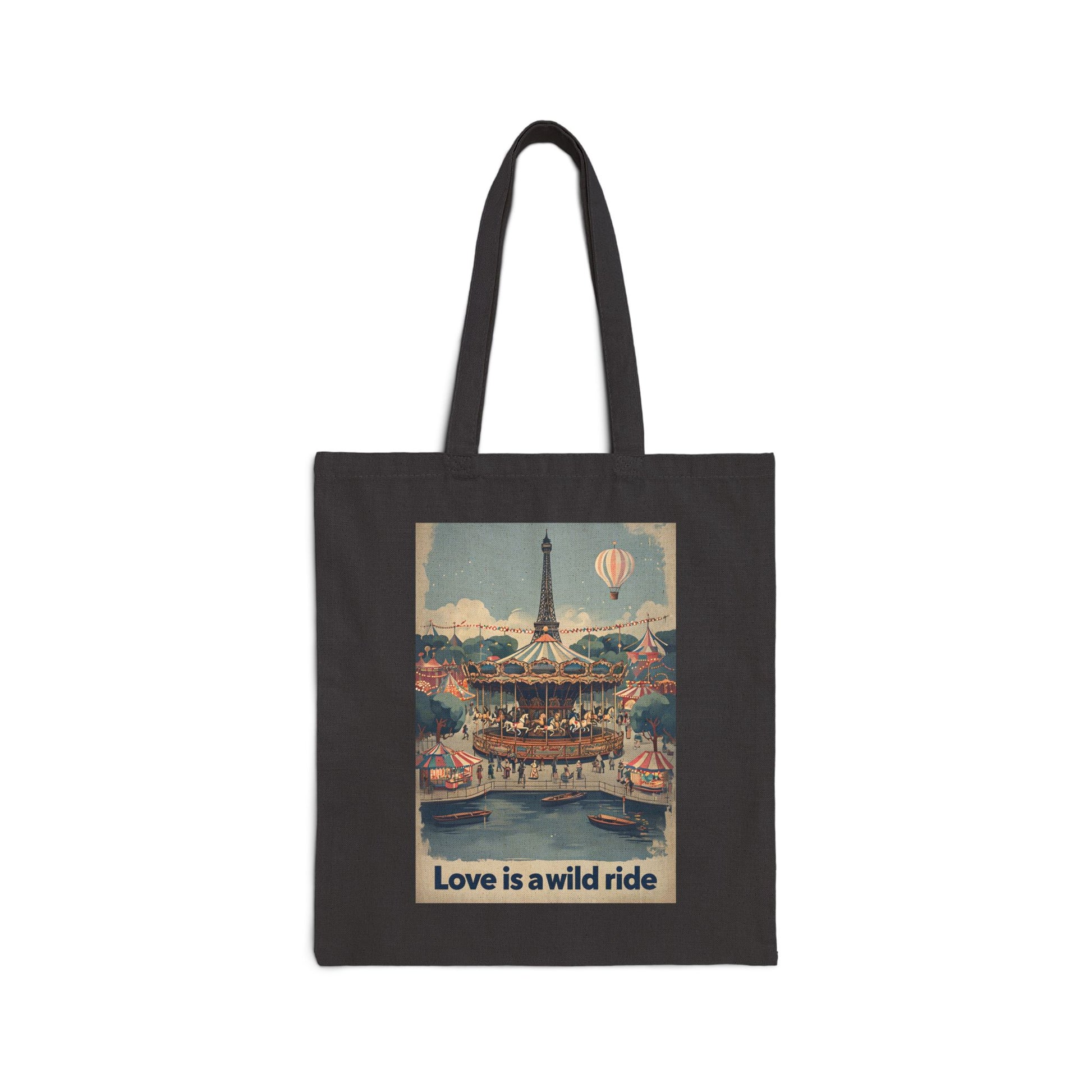 Love Is a Wild Ride  Tote