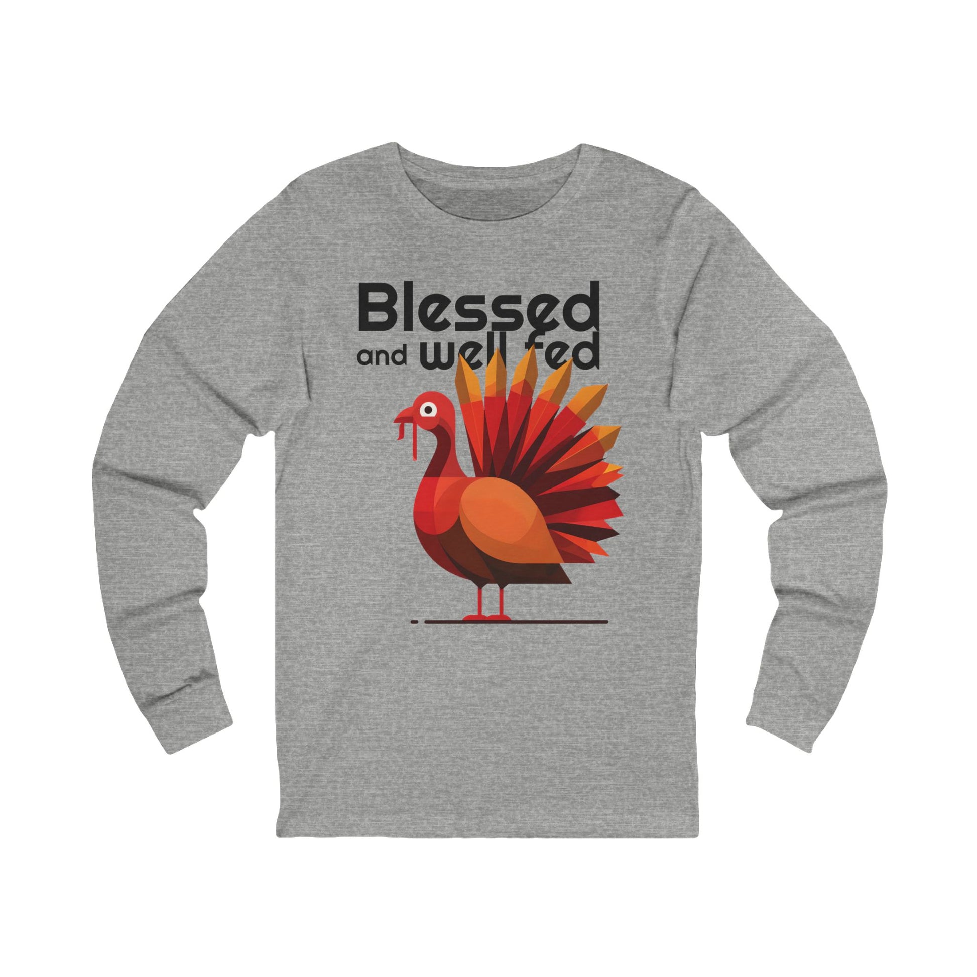 Blessed and Well Fed - Long Sleeve