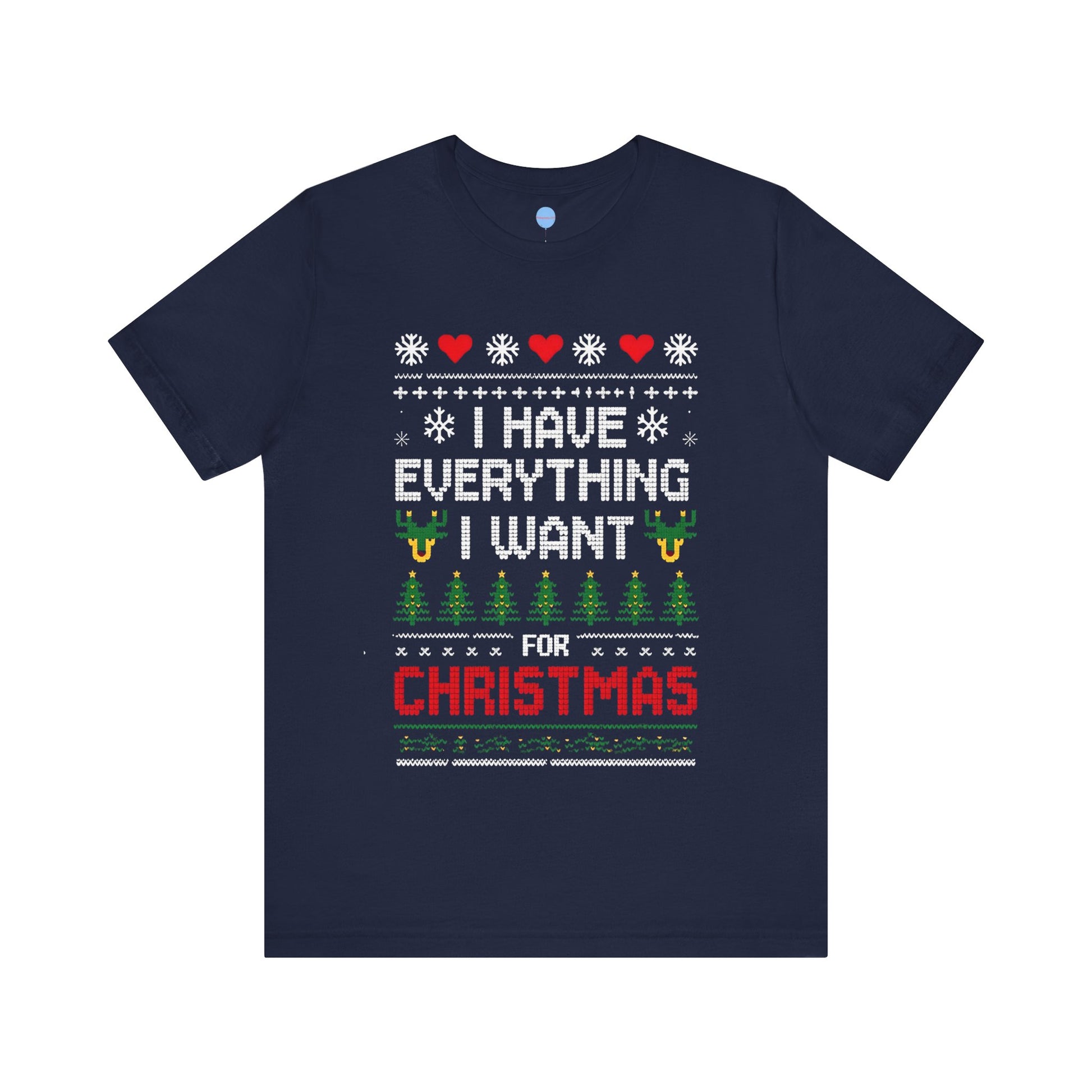 I have everything I want for Christmas