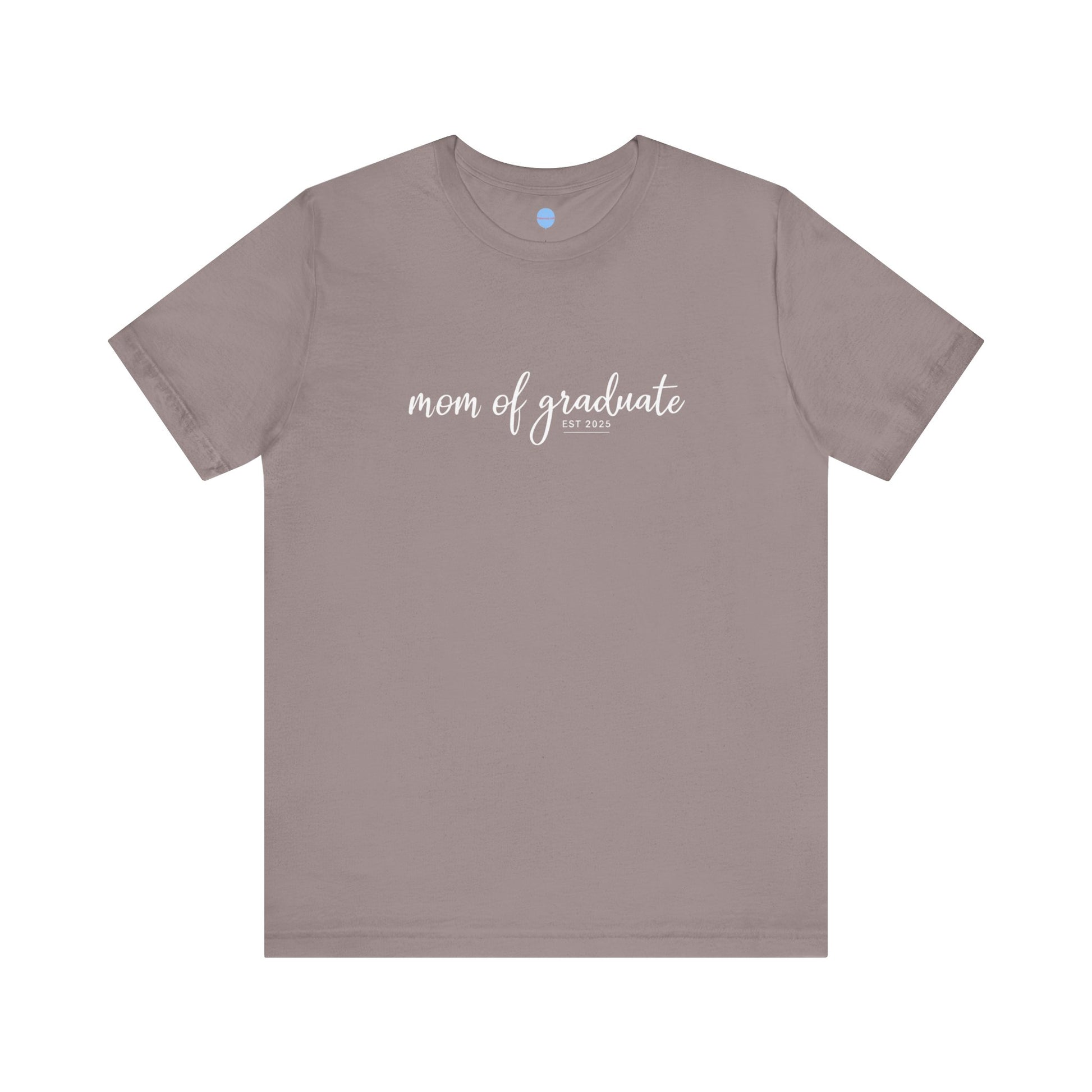 Proud Parent Tee - Mom of Graduate