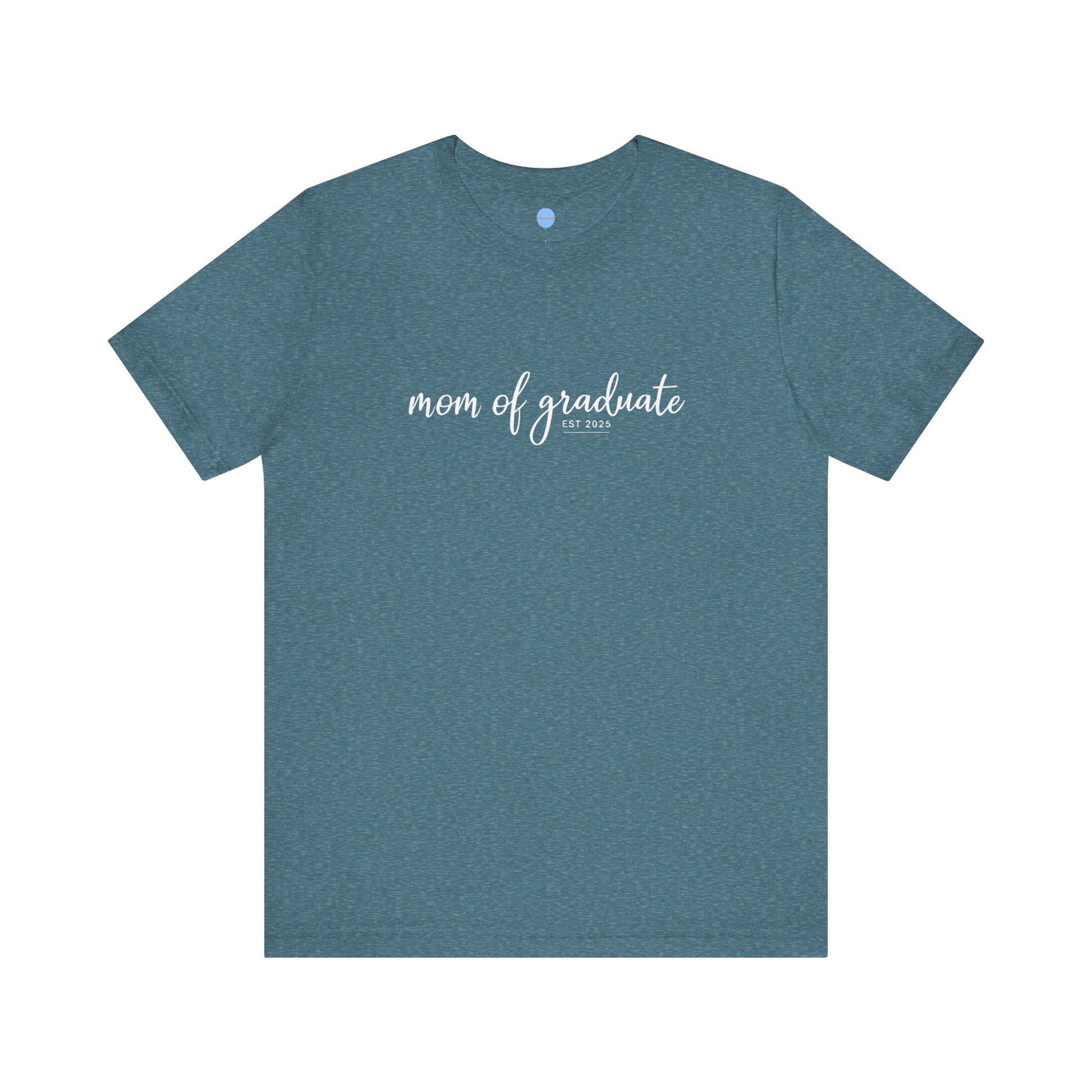 Proud Parent Tee - Mom of Graduate