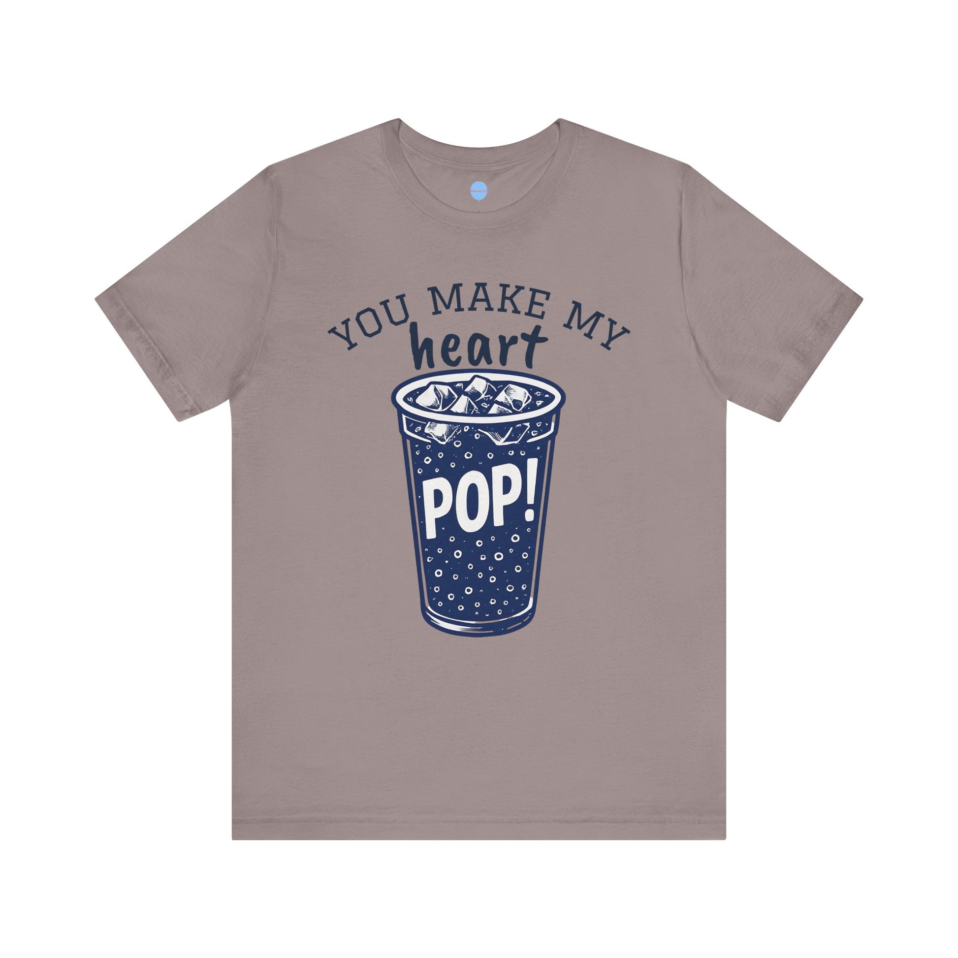 You Make My Heart Pop Tee