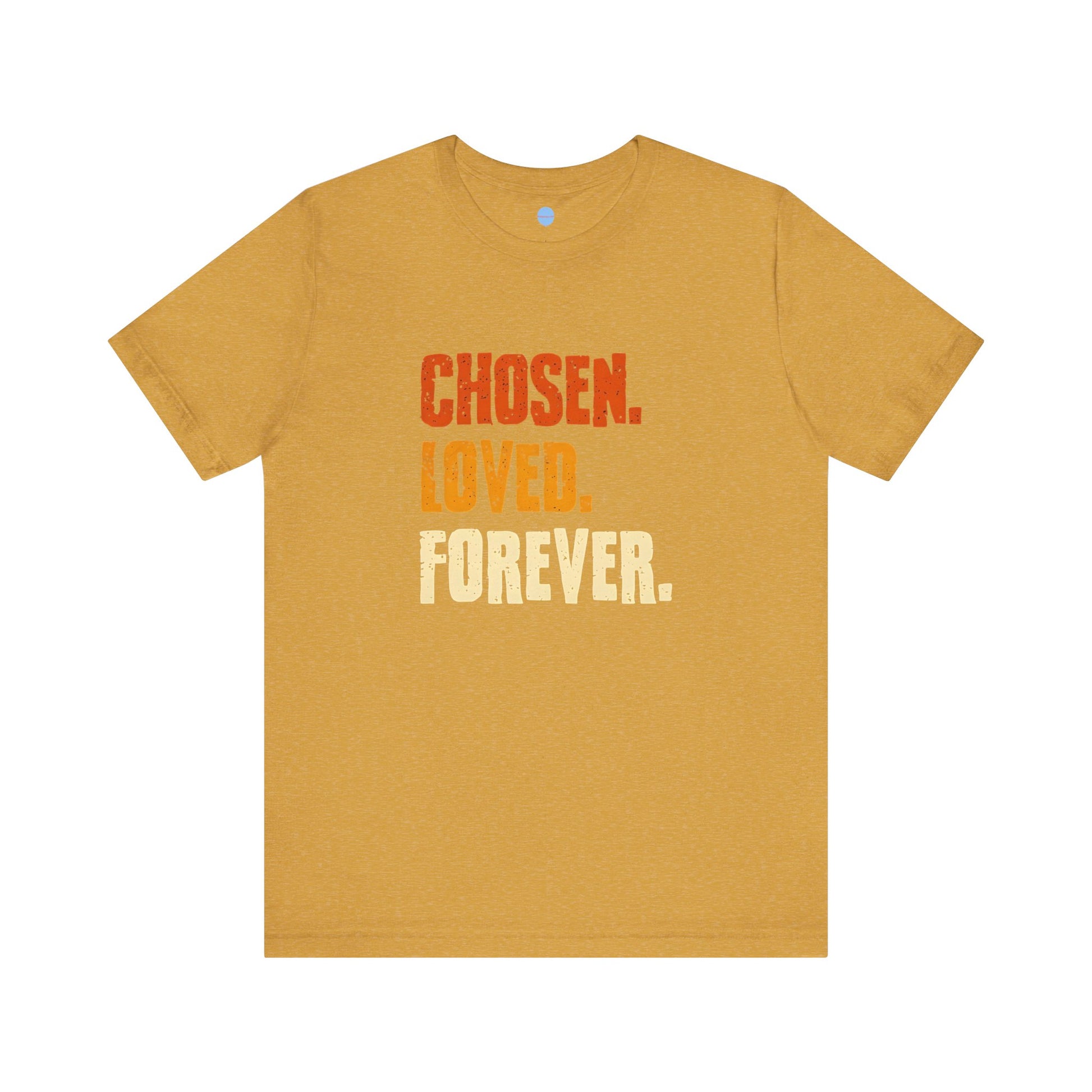Chosen Loved Forever