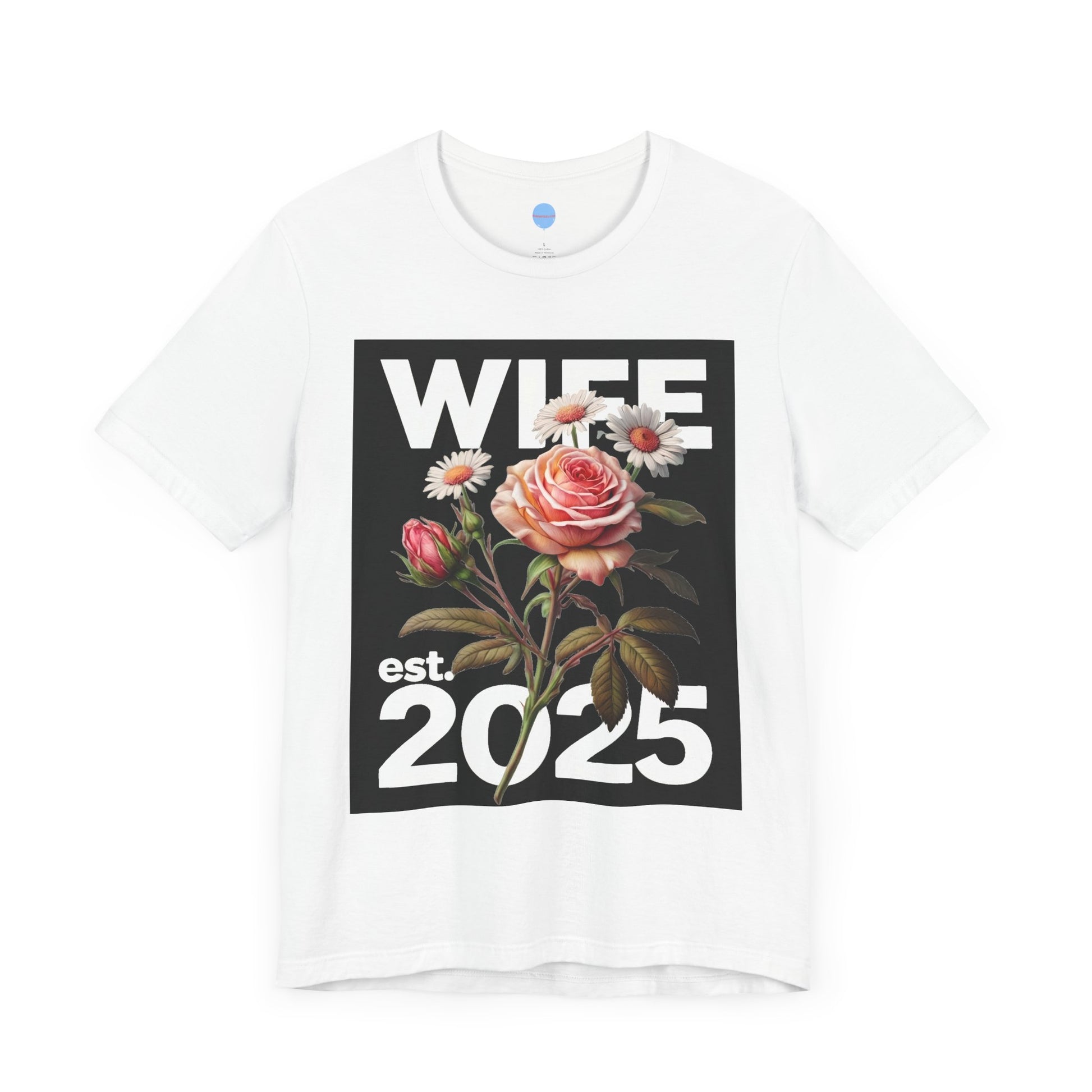 Love in Bloom – Wife Est. 2025