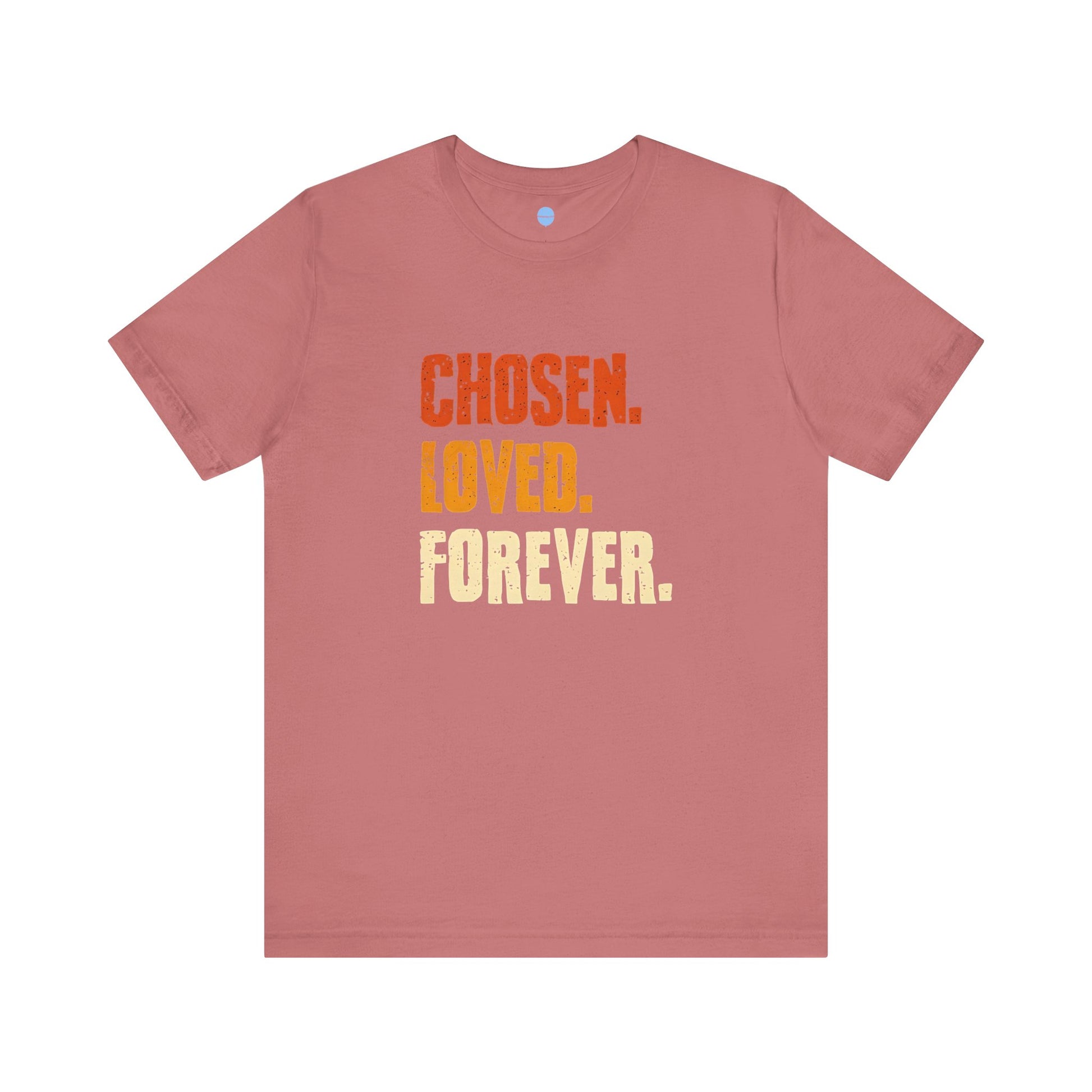 Chosen Loved Forever
