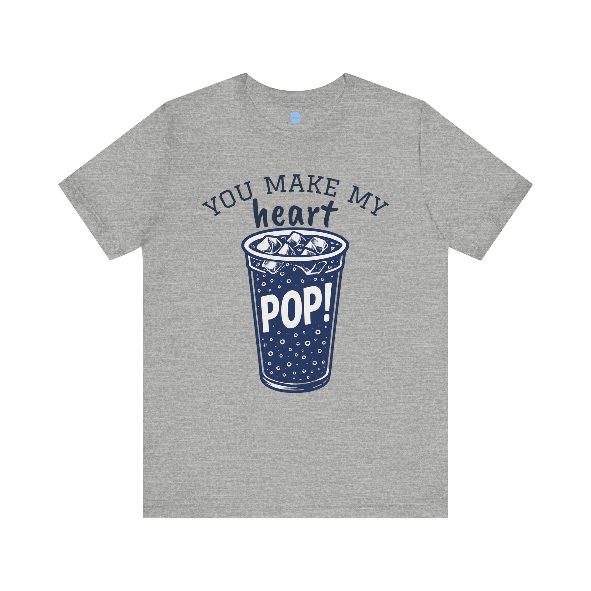 You Make My Heart Pop Tee