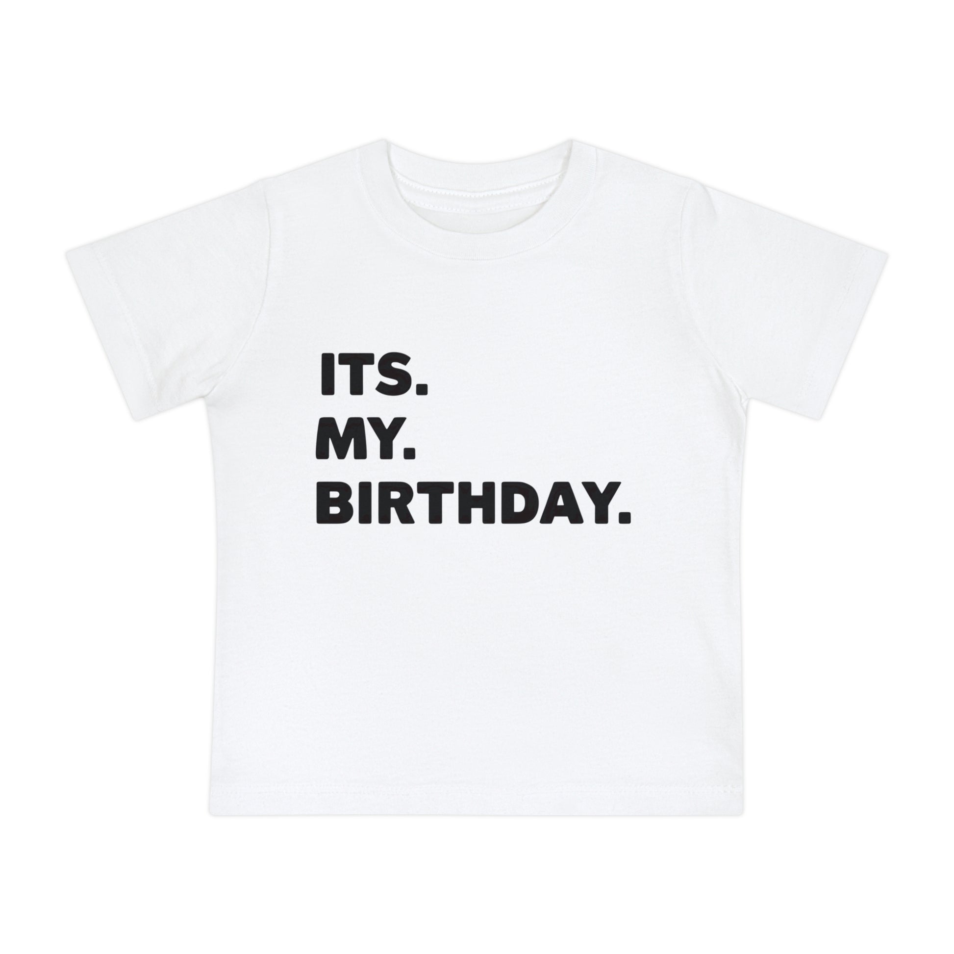 It's My Birthday - Baby Tees