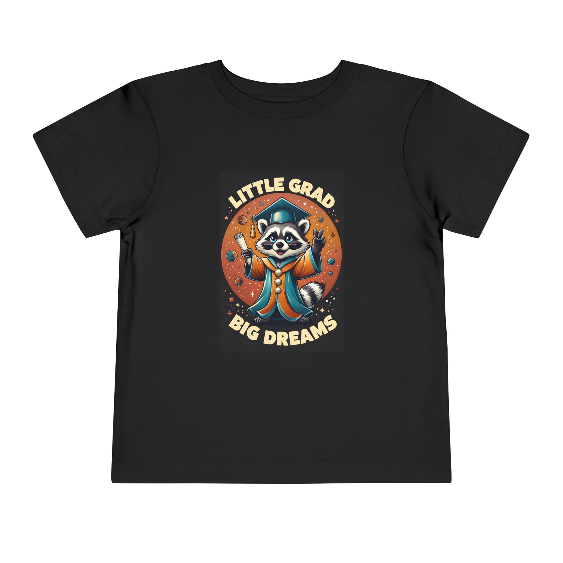 Little Grad, Big Dreams - Kids 2T - 5T