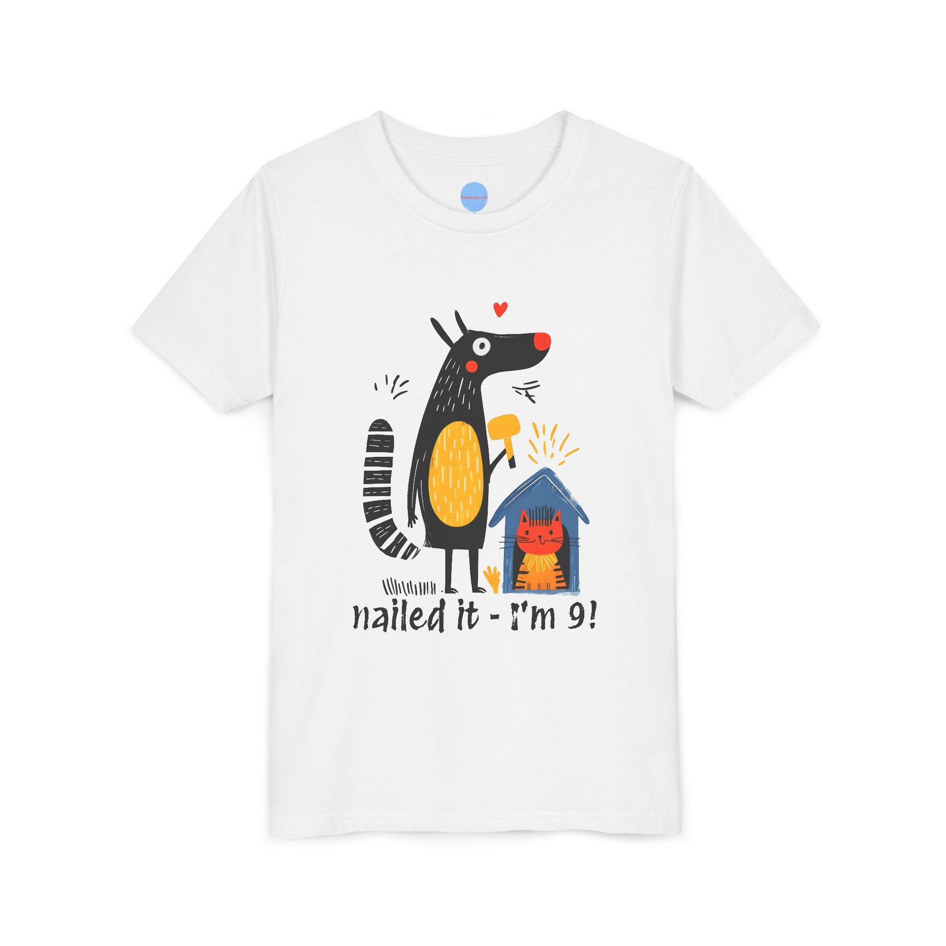 Nailed it, I'm 9! - Kids S - XL