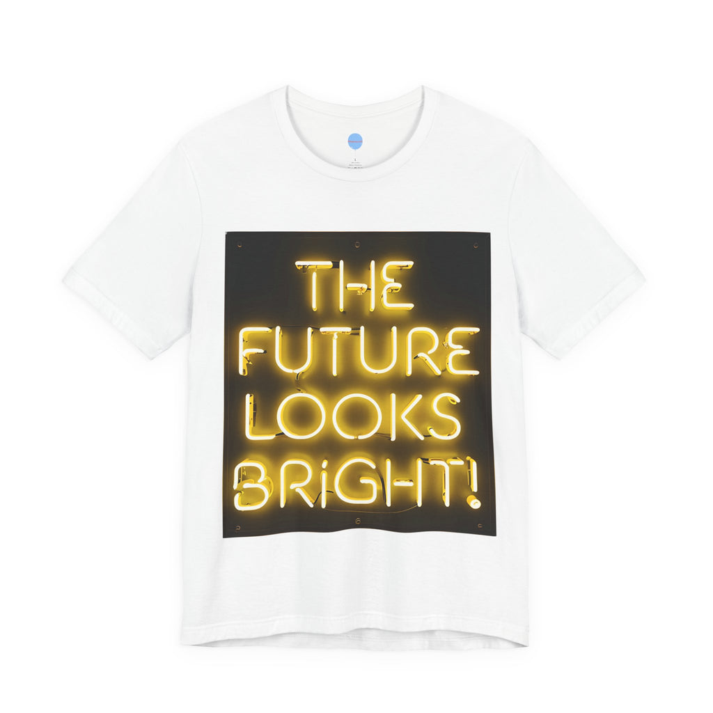 Bright Future Tee - Unisex