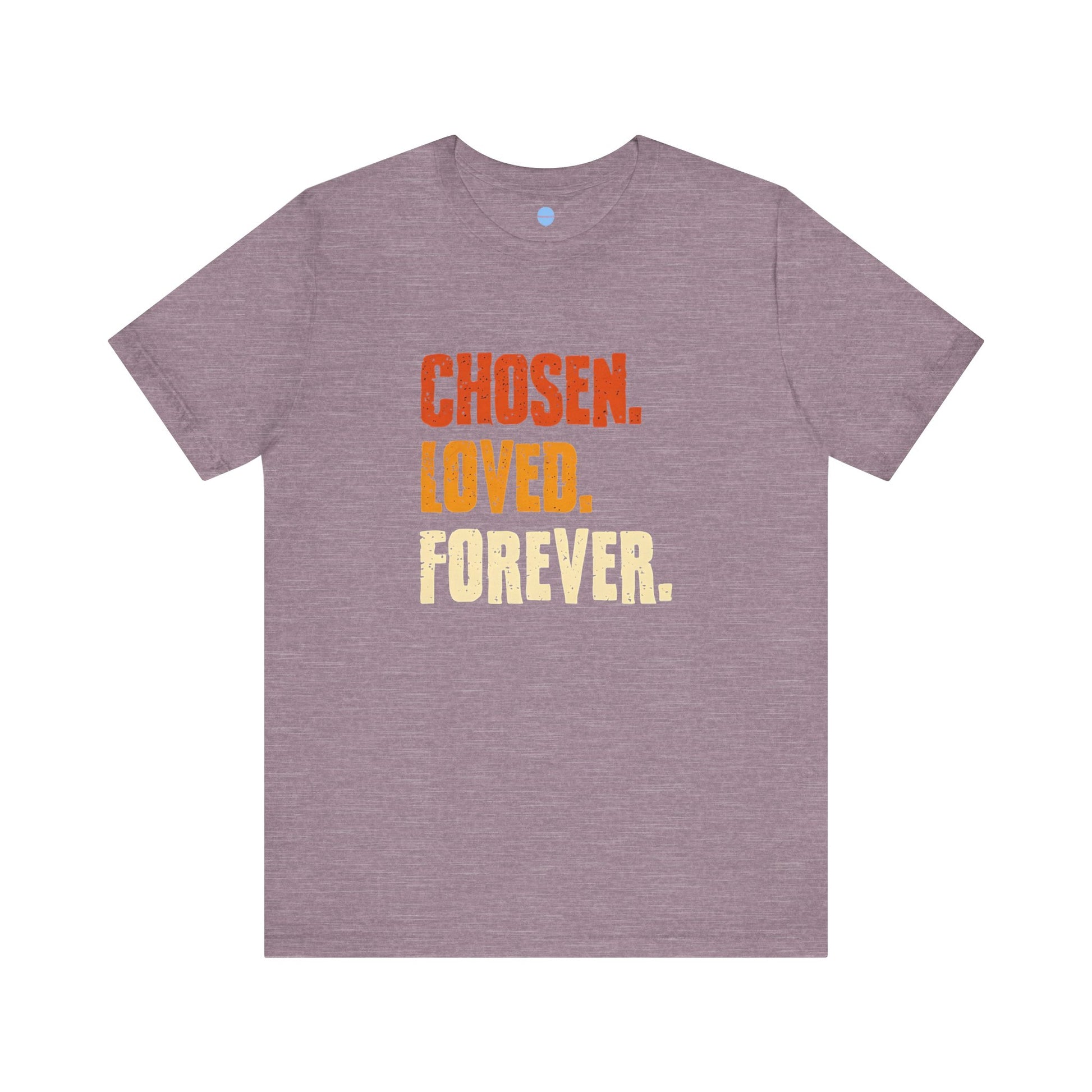 Chosen Loved Forever