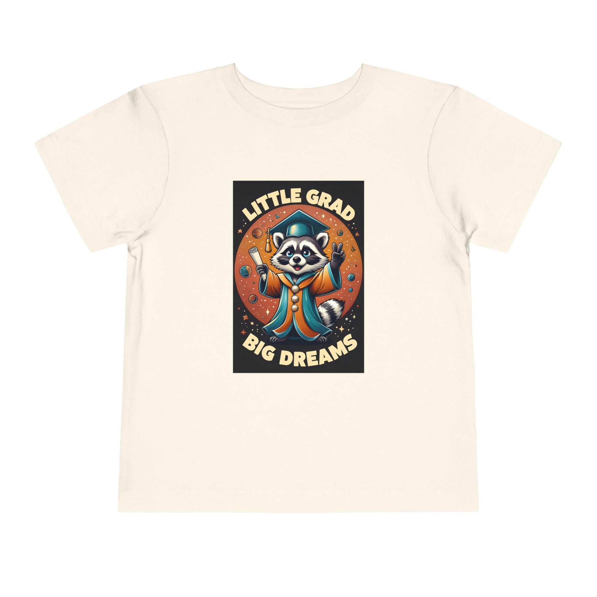 Little Grad, Big Dreams - Kids 2T - 5T