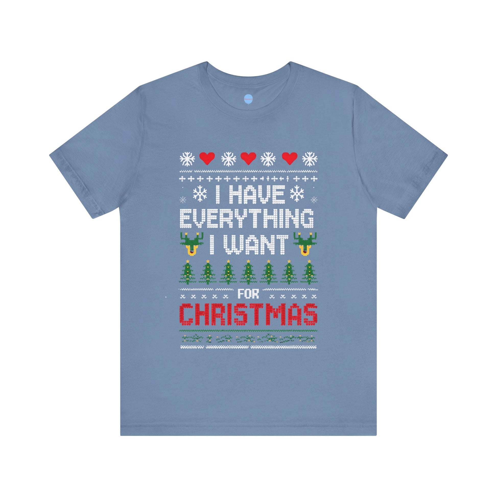 I have everything I want for Christmas